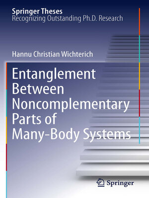 cover image of Entanglement Between Noncomplementary Parts of Many-Body Systems